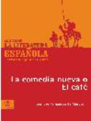cover image of La comedia nueva o el café
